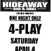 4-Play @The Hideaway 4-4-15